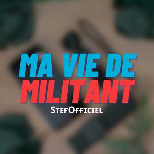 Avatar de Ma Vie de Militant